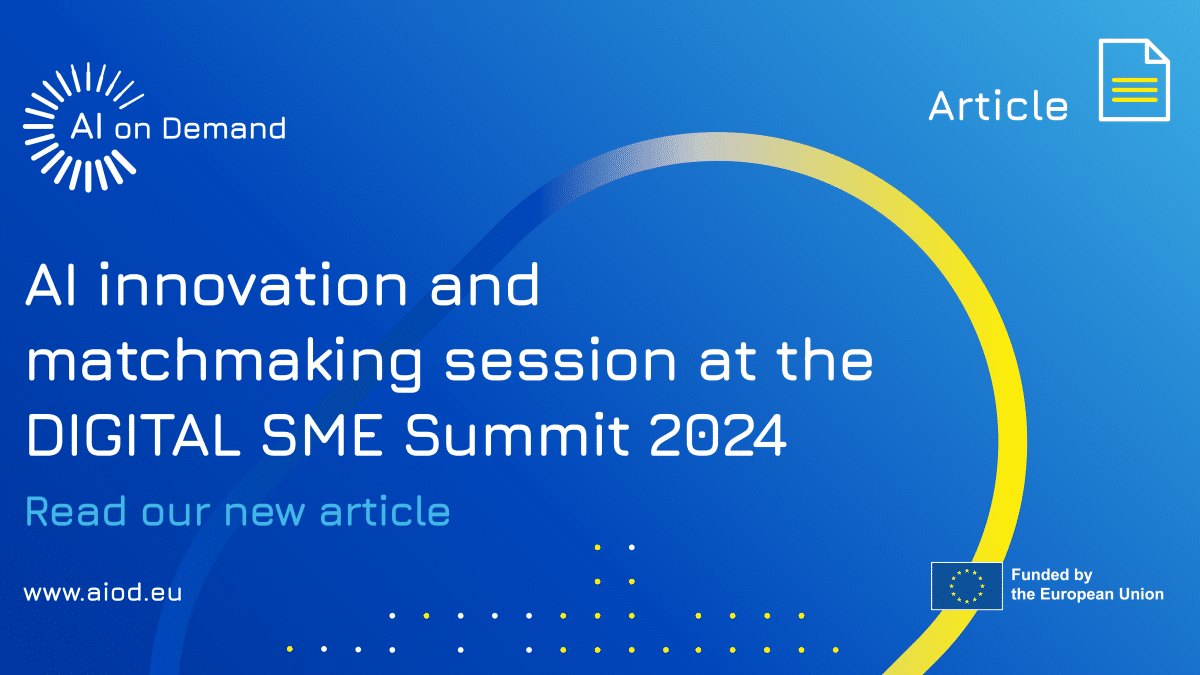 AI innovation and matchmaking session at the DIGITAL SME Summit 2024: Driving
			collaboration and growth