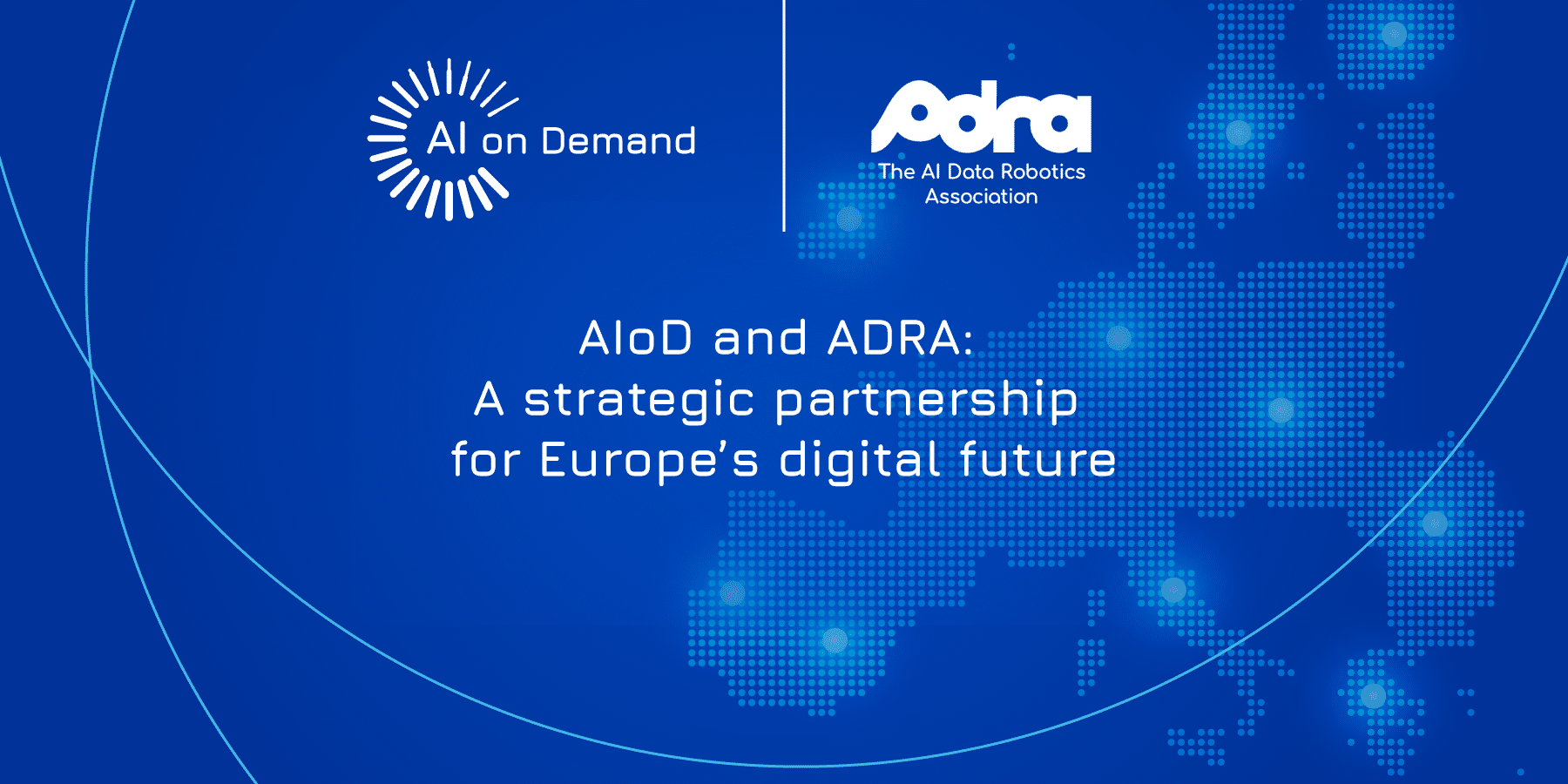 AIoD and ADRA: A strategic partnership for Europe’s digital future
